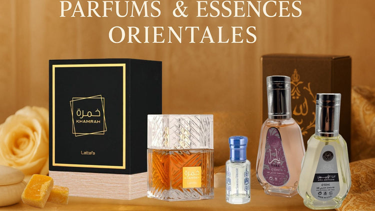 Parfums & Essences Orientales