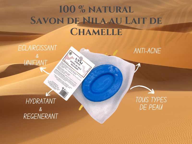 Savon de Nila au Lait de Chamelle- Éclat & Hydratation Naturels